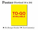Poster 18"X24" Yellow background/Red text[TO-GO AVAILABLE] No need to design