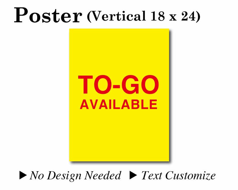 Poster 18"X24" Yellow background/Red text[TO-GO AVAILABLE] No need to design