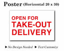 Poster 20"X30" White background/Red text [OPEN FOR TAKE-OUT DELIVERY] No need to design